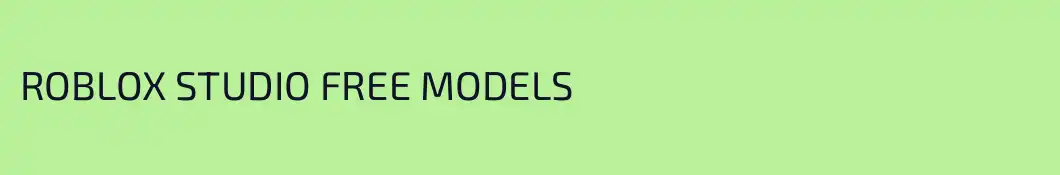ROBLOX STUDIO FREE MODELS